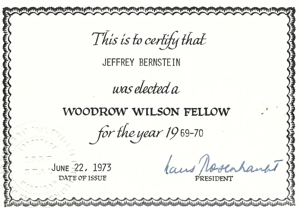 Elected a Woodrow Wilson Fellow, June 73